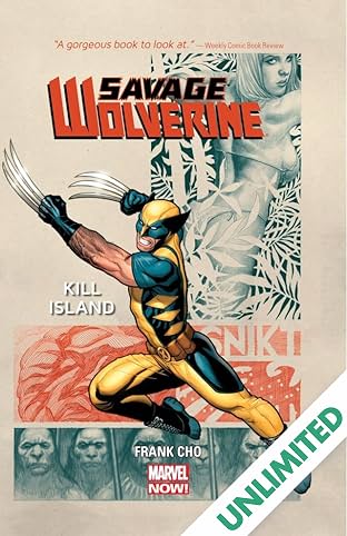 Savage Wolverine Vol. 1: Kill Island